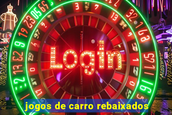 jogos de carro rebaixados